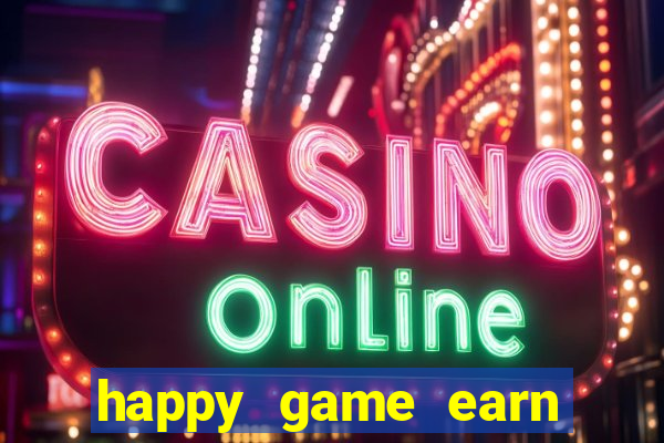 happy game earn money gcash